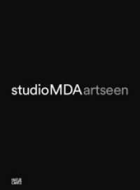 studioMDA : Artseen （2023. 176 S. 180 Abb.）