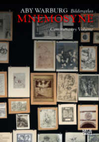 Aby Warburg: Bilderatlas MNEMOSYNE, Commentary Volume (Monografie) （2023. 600 S. 200 Abb. 245 mm）