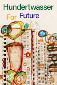 Hundertwasser : for Future (Geschenkbuch) （2020. 144 S. 30 Abb. 172 mm）