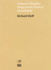 Sensuous Thoughts : Essays on the Work of Donald Judd （2020. 296 S. 140 Abb. 208 mm）