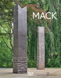 Heinz Mack : Zweisprachige Ausgabe (Monografie) （2021. 160 S. 97 Abb. 314 mm）
