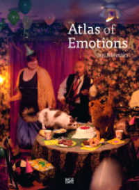 Jari Silomäki : Atlas of Emotions (Monografie) （2022. 240 S. 200 Abb. 290 mm）