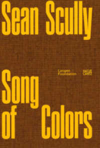 Sean Scully (Bilingual edition) : Song of Colors