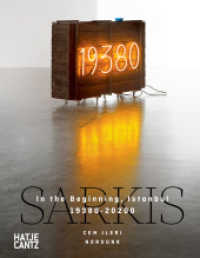 Sarkis : In the Beginning, Istanbul 19380-20200 (Monografie) （2022. 504 S. 220 Abb. 272 mm）