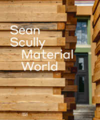Sean Scully : Material World. Zweisprachige Ausgabe (Museumskatalog) （2022. 120 S. 60 Abb. 298 mm）