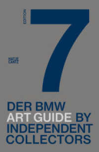 Der siebte BMW Art Guide by Independent Collectors （2022. 320 S. 110 Abb. 190 mm）