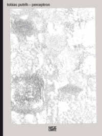 Tobias Putrih : Perceptron (Monografie) （2023. 192 S. 103 Abb. 278 mm）