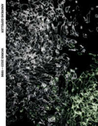 Andreas Gefeller : Works 2023-1996. Zweisprachige Ausgabe （2023. 224 S. 100 Abb. 306 mm）