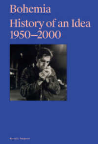 Bohemia : History of an Idea, 1950 - 2000 (Monografie) （2023. 224 S. 130 Abb. 274 mm）