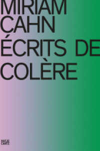 Miriam Cahn : ÉCRITS DE COLÈRE （2023. 300 S. 242 mm）