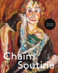 Chaïm Soutine : Against the Current （2023. 176 S. 282 mm）