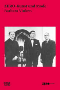 ZERO-Kunst und Mode: Avantgarde der 1960er - Kunst, Design und Performance im Dialog (Hatje Cantz Text 33) （2025. 72 S. 47 Abb. 210 mm）