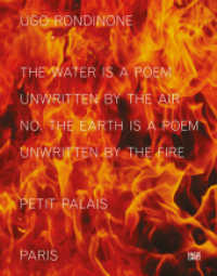 Ugo Rondinone : the water is a poem unwritten by the air no. the earth is a poem  unwritten by the fire. Zweisprachige Ausgabe （2023. 128 S. 71 Abb. 316 mm）