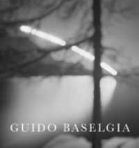 Guido Baselgia （2023. 204 S. 147 Abb. 326 mm）