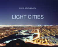 David Stephenson : Light Cities （2024. 96 S. 88 Abb. 240 x 297 mm）