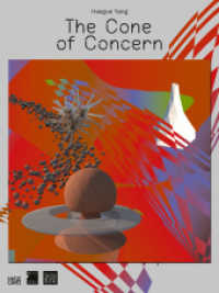 Haegue Yang : The Cone of Concern （2024. 160 S. 280 mm）