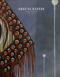 Aref el Rayess : An Artist from Lebanon 1928-2005 （2024. 176 S. 170 Abb. 282 mm）