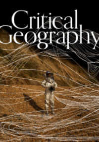 Critical Geography : Picturing the forces shaping space, place, and community （2025. 304 S. 200 Abb. 242 mm）