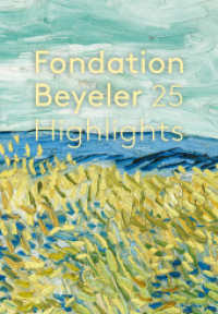 Fondation Beyeler. 25 Highlights : Édition française （2024. 80 S. 40 Abb. 226 mm）