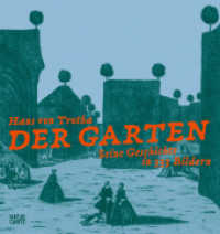 Der Garten. Seine Geschichte in 333 Bildern : Die Inszenierung der Natur: Gartenkunst und die Geschichte der Landschaftsarchitektur. Bildband über europäische Gartenanlagen （2024. 384 S. 350 Farbfotos. 231 mm）