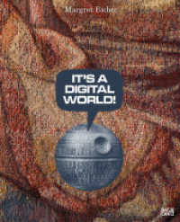Margret Eicher. It's A Digital World - Bilingualer Bildband (Deutsch/Englisch) über Kunst, Medienbilder und digitale Äst （2025. 200 S. 220 Abb. 342 mm）
