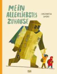 Mein allerliebstes Zuhause : Bilderbuch （2026. 48 S. 270 mm）