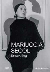 Mariuccia Secol. Unfolding （2026. 200 S.）