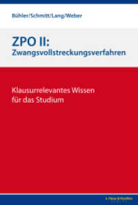 ZPO II: Zwangsvollstreckungsverfahren : Klausurrelevantes Wissen für das Studium （1. Auflage 2022. 2022. 144 S. 23.7 cm）