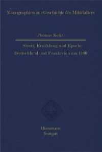 Streit, Erzählung und Epoche : Deutschland und Frankreich um 1100 (Monographien zur Geschichte des Mittelalters 67) （2019. 559 S. 24.5 cm）