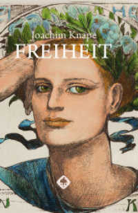Freiheit : Zur Ideengeschichte und Ideenrhetorik der Renaissance als Aufbruch in die Moderne （2021. 457 S. 24 cm）