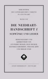 Die Neidhart-Handschrift f. Schwänke und Lieder : Herausgegeben und kommentiert von Ann-Marie Becker, Hans Becker, Matthias Kirchhoff, Stefanie Köpf und Miriam Staib (Bibliothek des literarischen Vereins in Stuttgart 359) （2024. XV, 190 S. 23 cm）