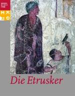 Die Etrusker (Publikationen Des Bucerius Kunst Forums)