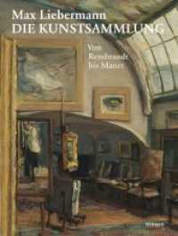 Max Liebermann : Die Kunstsammlung