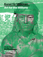 Art for the Millions: 100 Sculptures from the Mao Era