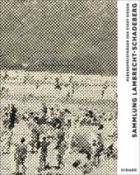 Sammlung Lambrecht-Schadeberg / Rubenspreisträger der Stadt Siegen : Eine europäische Perspektive der Malerei. Katalog zur Ausstellung im Museum für Gegenwartskunst Siegen （2015. 384 S. m. 273 meist farb. Abb. 28.5 cm）