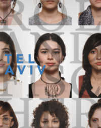 Roland Fischer - Tel Aviv : Israeli Collective Portrait （2016. 200 S. 80 Abb. 31.2 cm）