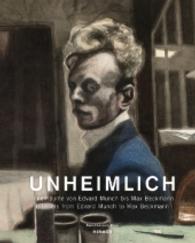 The Uncanny Home : Interiors by Edvard Munch to Max Beckmann
