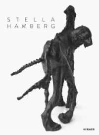 Stella Hamberg （2017. 160 S. 173 Farbabb. 31 cm）