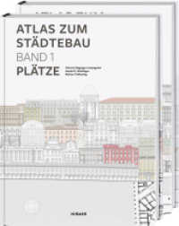 Atlas zum Städtebau, 2 Bde. : Plätze; Straßen （2. Aufl. 2018. 732 S. 1600 Abbildungen überw. in Farbe. 34.40 cm）