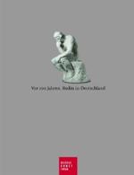 VOR 100 Jahren. Rodin in Deutschland