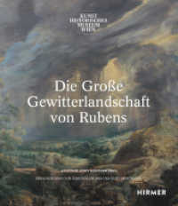 Die Große Gewitterlandschaft von Rubens : Anatomie eines Meisterwerks （2020 128 S. 211 Abb. in Farbe 28 cm）