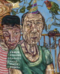 Erwin Pfrang : Gedacht durch meine Augen （2019. 144 S. 68 Abbildungen in Farbe. 26 cm）