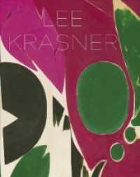 Lee Krasner : Katalog zur Ausstellung in der Schirn Kunsthalle Frankfurt （2019. 240 S. 250 Abbildungen in Farbe. 28 cm）