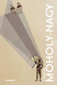 László Moholy-Nagy : Great Masters in Art (The Great Masters of Art) （2020. 80 S. 58 Abbildungen in Farbe. 20.50 cm）