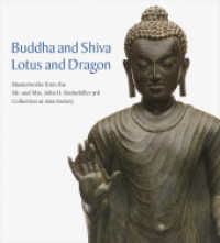 Buddha and Shiva, Lotus and Dragon : Masterworks from the Mr. and Mrs. John D. Rockefeller 3rd Collection at Asia Society （2020. 202 S. 160 Abbildungen in Farbe. 25.40 cm）