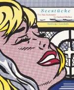 Seestucke : Von Max Beckmann Bis Gerhard Richter