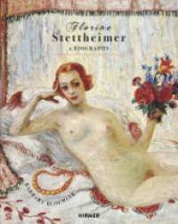 Florine Stettheimer : A Biography （2022. 432 S. 110 Abbildungen in Farbe. 25.40 cm）