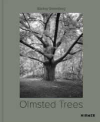 Olmsted Trees : Stanley Greenberg （2022. 160 S. 100 Abbildungen in Farbe. 28 cm）