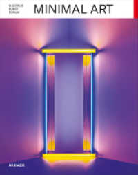 Minimal Art (Bucerius Kunstforum) （2022. 128 S. 76 Abbildungen in Farbe. 28 cm）