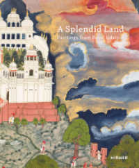 A Splendid Land : Paintings from Royal Udaipur